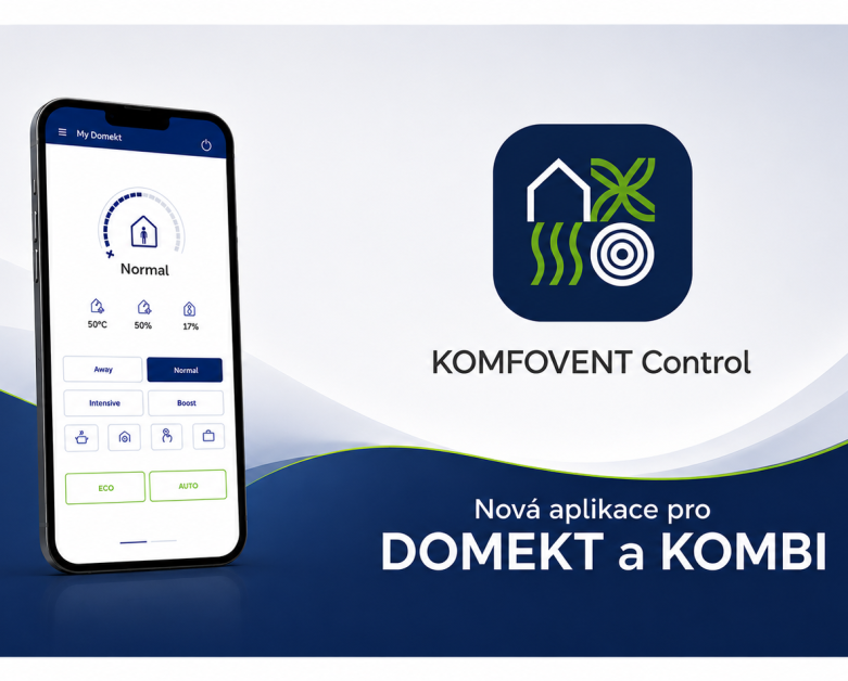 Nová aplikace KOMFOVENT Control: Jak jednoduše ovládat větrací jednotky KOMFOVENT DOMEKT odkudkoliv